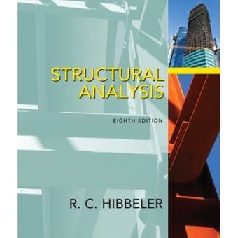 Rent my Structural Analysis 8th Ed (Hibbeler) for 1 quarter: $40 1
