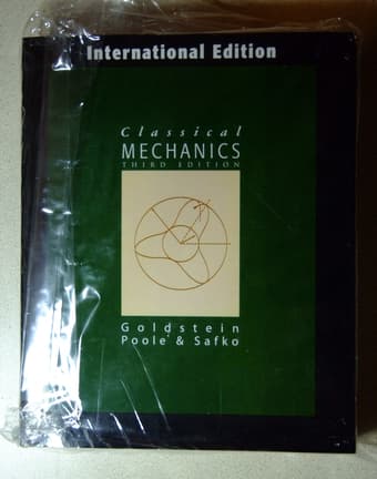 SELLING: Classical Mechanics 3e by Goldstein, Safko, Poole. $40 1