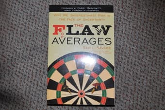 MS&E 209 Textbook The Flaw of Averages 1