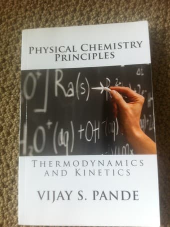 CHEM 135 textbook--Physical Chemistry Principals 1