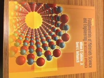 E50 Textbook: Fundamentals of Materials Science and Engineering - $55 1