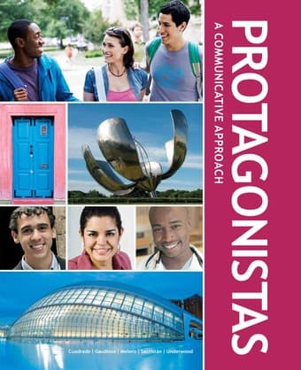 1st-year SPANISH Textbook: PROTAGONISTAS - A Communicative Approach 1