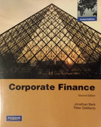 Corporate Finance (2nd edition, global edition), Berk and DeMarzo 1