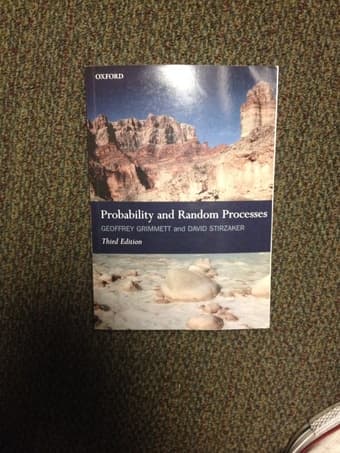 Probability and Random Processes, Grimmet & Stirzaker, Third Ed. $30 1