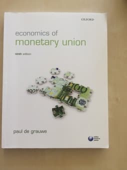 Economics of Monetary Union- Paul de Grauwe $50 1