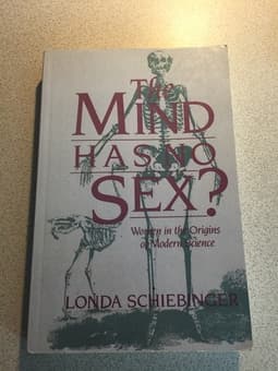 (Book) Londa Shiebinger - The mind has no sex? (History 140) 1
