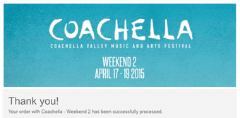 **(1) GA Coachella Weekend 2** $375 1