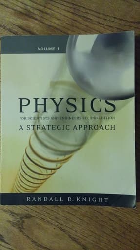 $10 - Physics - For Scientists and Engineers - A Strategic Approach 1