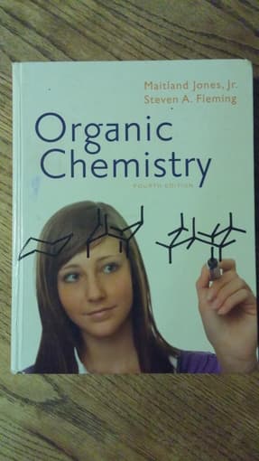 $15 - Organic Chemistry by Maitland Jones, Jr. , Steven A. Fleming 4th 1