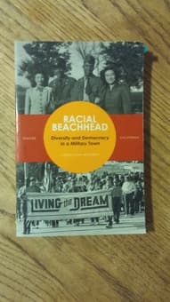 $5 - Racial Beachhead - Diversity and Democracy in a Military Town 1