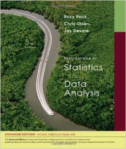 Introduction to Statistics & Data Analysis (Peck, Olsen, Devore) $60 1