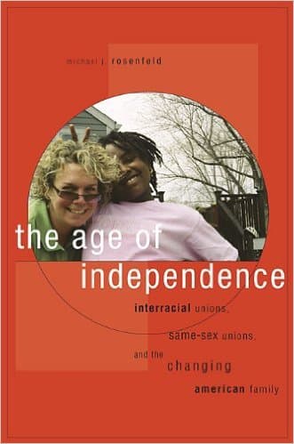 The Age of Independence, Rosenfeld - SOC 155 1