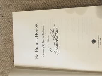 Autographed copy of Condolezza Rice's Memoir 1