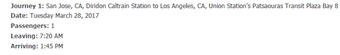 Megabus San Jose to LA 7:20 am, March 28th, Reserved seat 1
