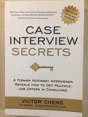 CAse Interview Secrets by Victor Cheng 1