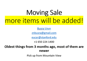 Big Moving Sale! Items used for 2-3 months 1