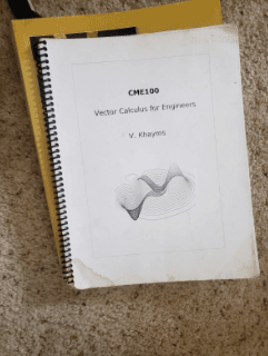 cme 100 course reader, ti84 plus ce graphing calc, iclicker2, think15 2