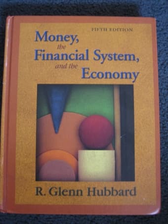 Money, the Financial System, and the Economy 1