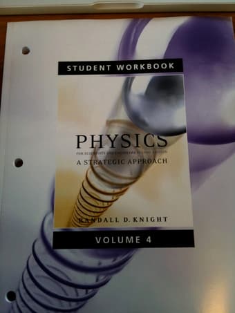 Physics 43 Knight Volume 4 + 2 free workbooks $30 2