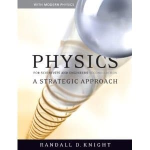 Physics for Scientists and Engineers: A Strategic Approach 2nd Edition 1