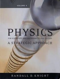 Physics 41, 43 books (Knight vol 1 & 4) & Student Workbook (vol 1) 3